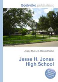 Jesse H. Jones High School