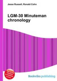 LGM-30 Minuteman chronology