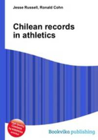 Chilean records in athletics