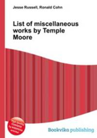 List of miscellaneous works by Temple Moore