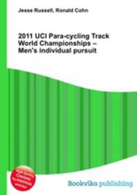 2011 UCI Para-cycling Track World Championships – Men