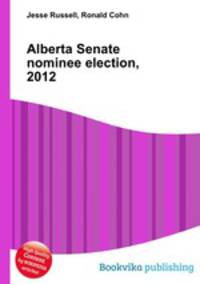 Alberta Senate nominee election, 2012