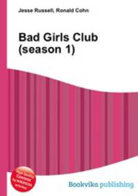 Bad Girls Club (season 1)