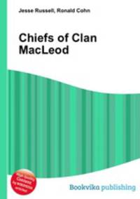 Chiefs of Clan MacLeod