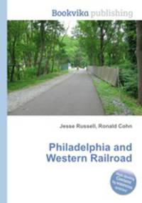 Philadelphia and Western Railroad