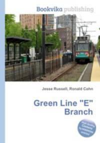 Green Line "E" Branch