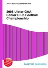 2008 Ulster GAA Senior Club Football Championship
