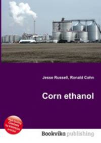 Corn ethanol