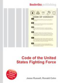 Code of the United States Fighting Force
