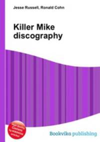 Killer Mike discography