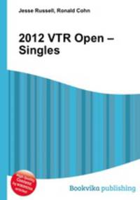 2012 VTR Open – Singles