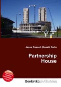 Partnership House