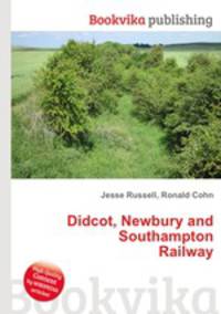 Didcot, Newbury and Southampton Railway