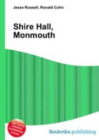 Shire Hall, Monmouth