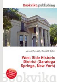 West Side Historic District (Saratoga Springs, New York)