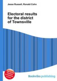 Electoral results for the district of Townsville