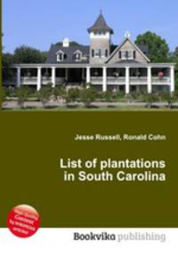 List of plantations in South Carolina