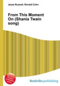 From This Moment On (Shania Twain song)
