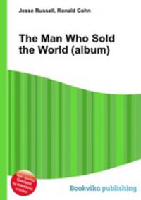 The Man Who Sold the World (album)