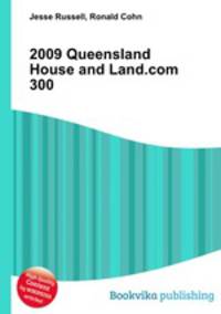2009 Queensland House and Land.com 300