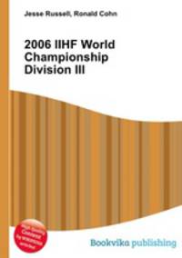 2006 IIHF World Championship Division III