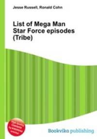 List of Mega Man Star Force episodes (Tribe)
