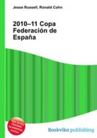 2010–11 Copa Federacion de Espana