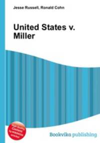 United States v. Miller
