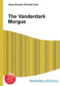 The Vanderdark Morgue