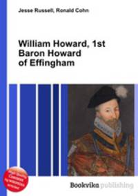 William Howard, 1st Baron Howard of Effingham
