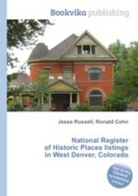 National Register of Historic Places listings in West Denver, Colorado