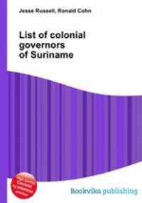 List of colonial governors of Suriname