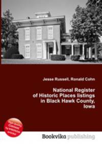 National Register of Historic Places listings in Black Hawk County, Iowa