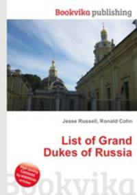 List of Grand Dukes of Russia