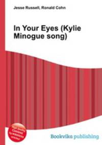 In Your Eyes (Kylie Minogue song)