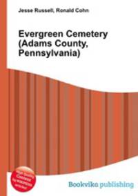 Evergreen Cemetery (Adams County, Pennsylvania)