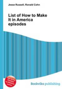 List of How to Make It in America episodes