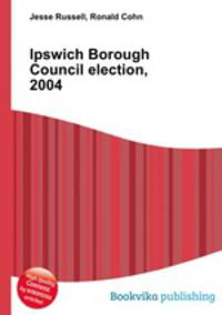 Ipswich Borough Council election, 2004