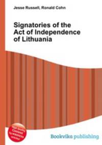 Signatories of the Act of Independence of Lithuania