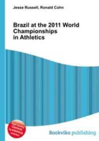 Brazil at the 2011 World Championships in Athletics