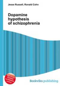Dopamine hypothesis of schizophrenia