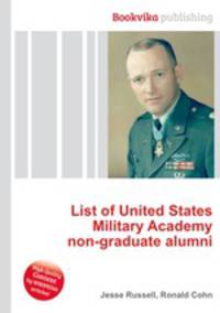 List of United States Military Academy non-graduate alumni