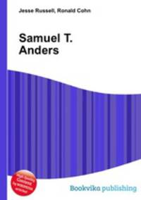 Samuel T. Anders