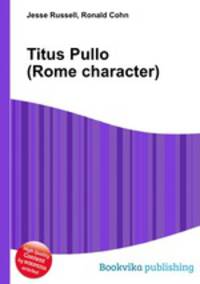 Titus Pullo (Rome character)