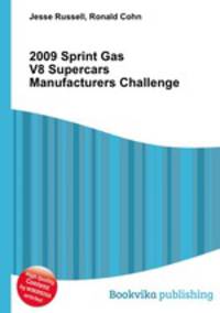 2009 Sprint Gas V8 Supercars Manufacturers Challenge