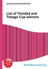 List of Trinidad and Tobago Cup winners