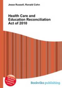 Health Care and Education Reconciliation Act of 2010