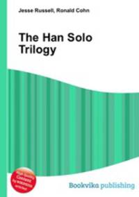 The Han Solo Trilogy