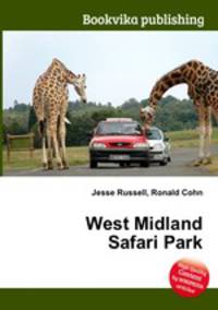 West Midland Safari Park