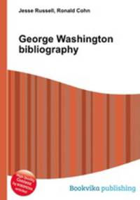 George Washington bibliography